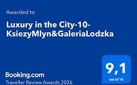Luxury In The City-10-Ksiezymlyn&Galerialodzka